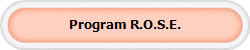 Program R.O.S.E.